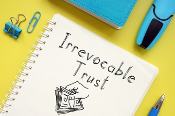 Irrevocable Trust Attorney