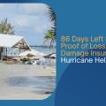 86 Days Left to File Sworn Proof of Loss for Flood Damage Insurance Claim: Hurricane Helene