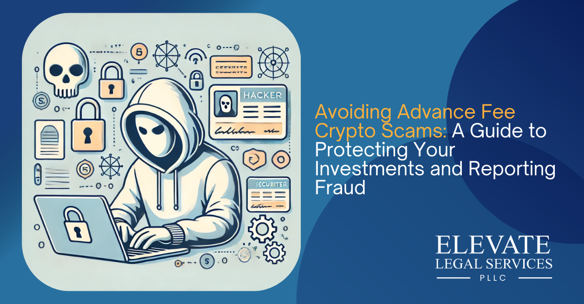 Avoiding Advance Fee Crypto Scams: A Guide to Protecting Your Investments and Reporting Fraud