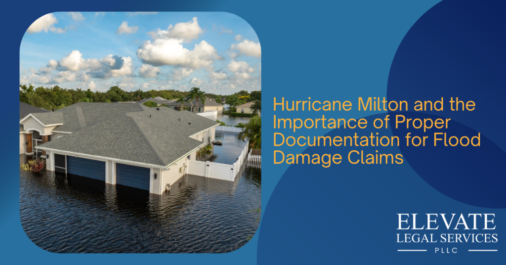 Hurricane Milton and the Importance of Proper Documentation for Flood Damage Claims