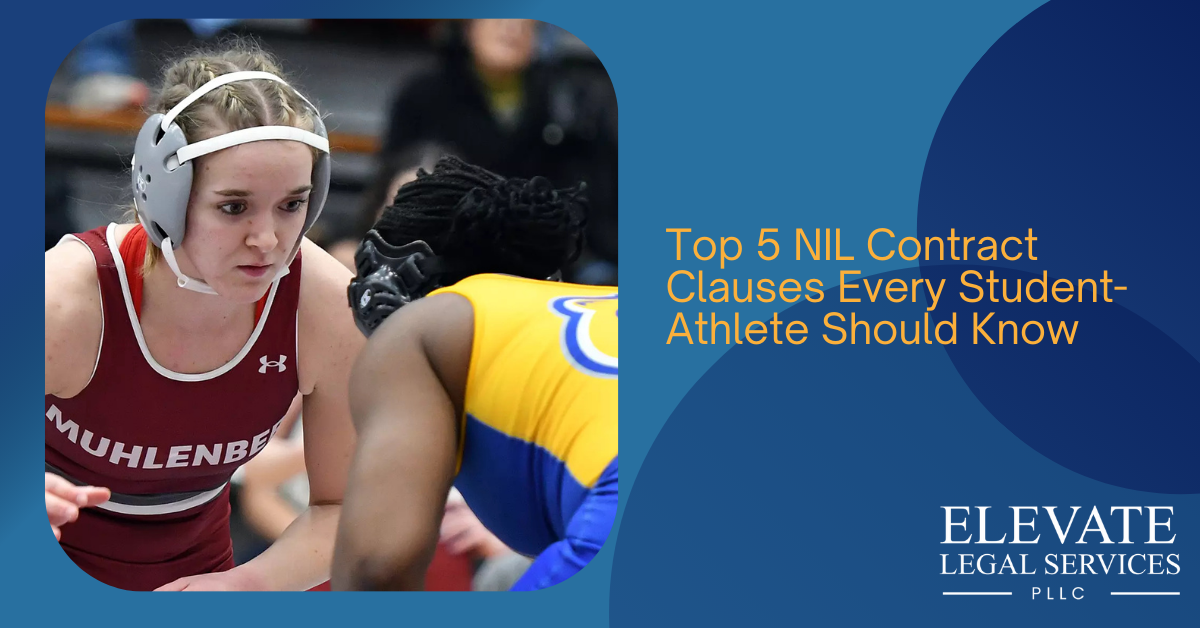 Top 5 NIL Contract Clauses Every Student-Athlete Should Know