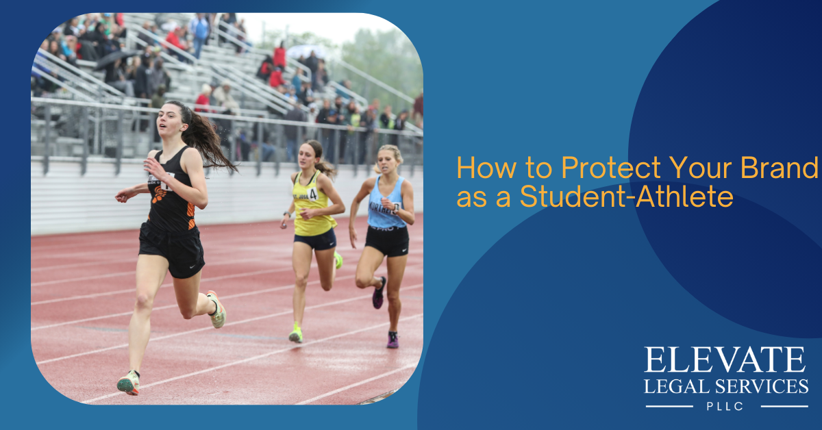 How to Protect Your Brand as a Student-Athlete